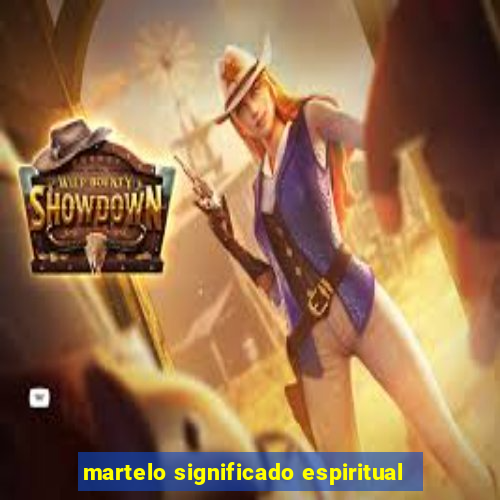 martelo significado espiritual